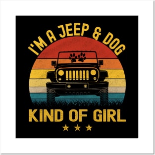 I'm A Jeep And Dog Kind Of Girl Vintage Jeep Jeeps Lover Posters and Art